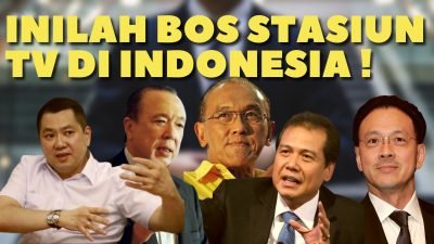 5 Konglomerat Pemilik Stasiun TV di Indonesia | U-TOP