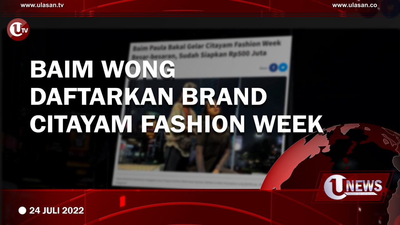 Baim Wong Daftarkan Brand Citayam Fashion Week