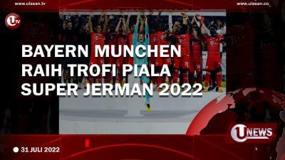 [Video] Bayern Munchen Raih Trofi Piala Super Jerman 2022