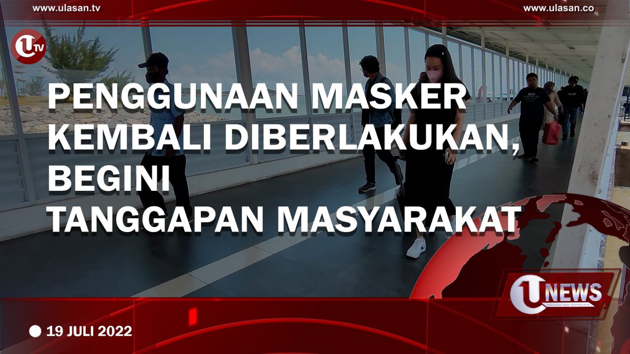 Penggunaan Masker Kembali Diberlakukan, Begini Tanggapan Masyarakat