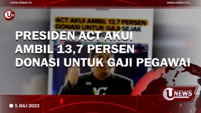 [Video]Presiden ACT Akui Ambil 13,7 Persen Donasi Untuk Gaji Pegawai