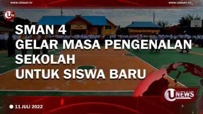 [Video] SMAN 4 Gelar Masa Pengenalan Sekolah Untuk Siswa Baru