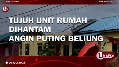 [Video]Tujuh Unit Rumah Dihantam Angin Puting Beliung