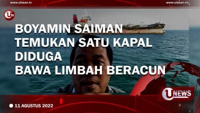 [Video] Boyamin Saiman Temukan Satu Kapal Diduga Bawa Limbah