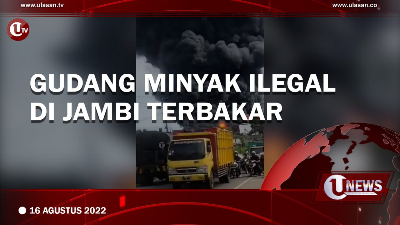 Gudang Minyak Ilegal di Jambi Terbakar