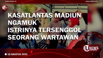 [Video] Kasatlantas Madiun Ngamuk Istrinya Tersenggol Seorang Wartawan