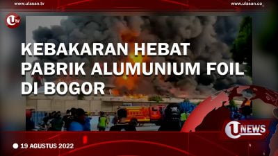 [Video] Kebakaran Hebat Pabrik Alumunium Foil di Bogor
