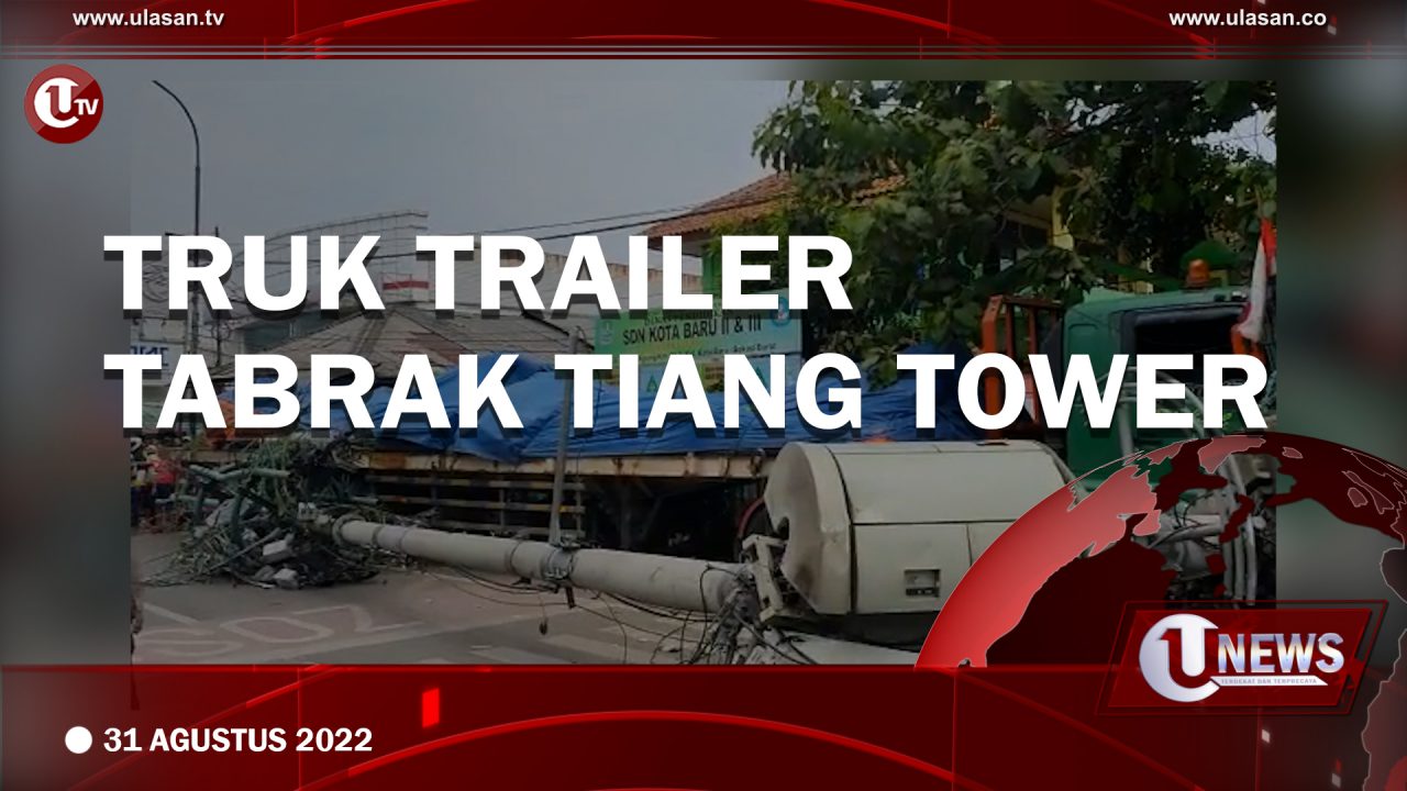 [Video] Kecelakaan Maut, Truk Trailer Tabrak Tiang BTS Hingga Roboh