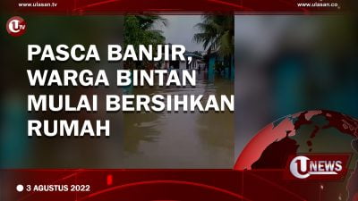 [Video] Pasca Banjir, Warga Bintan Mulai Bersihkan Rumah