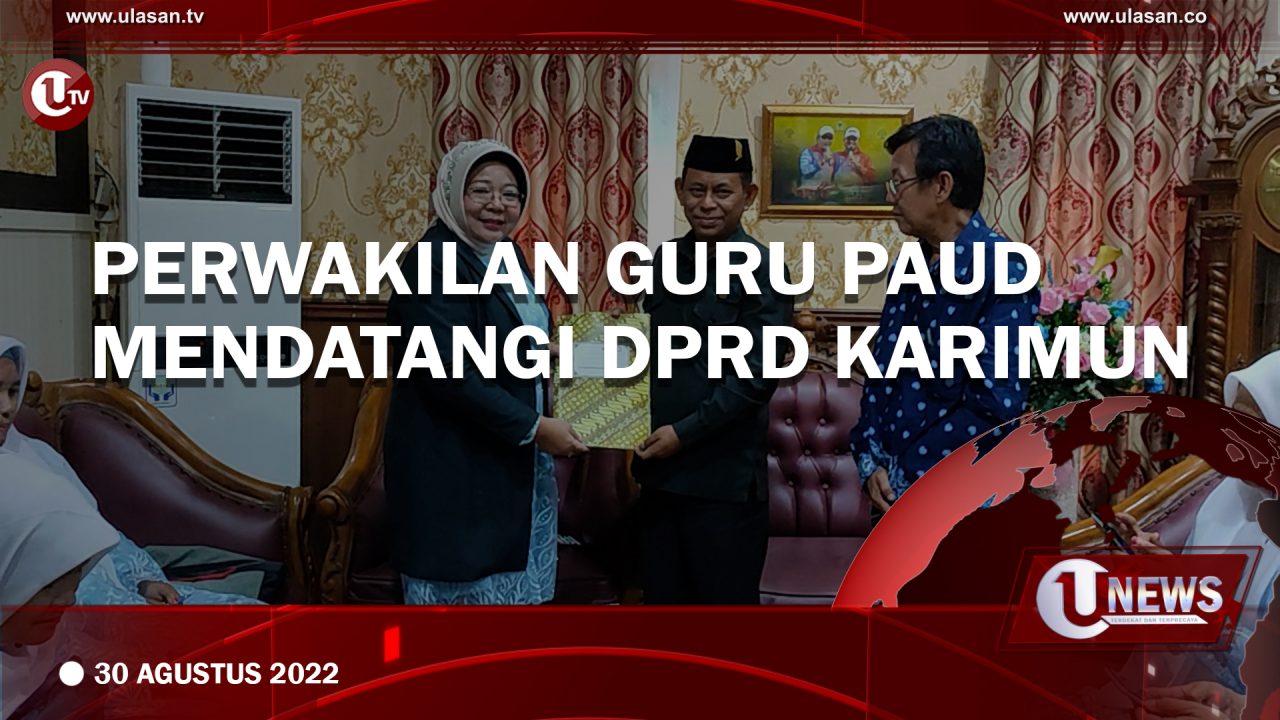[Video] Perwakilan Guru PAUD Mendatangi DPRD Karimun
