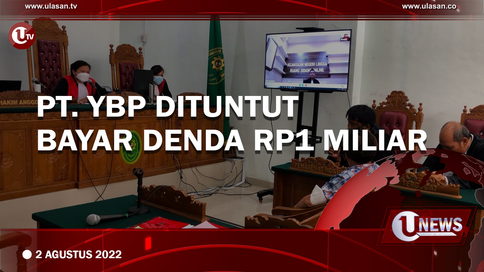 PT.YBP Dituntut Bayar Denda Rp1 Miliar