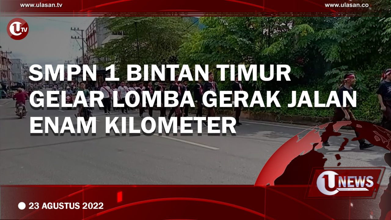 BINTAN - SMP Negeri 1 Bintan Timur Menggelar Lomba Gerak Jalan Enam Kilometer Yang Diikuti Sebanyak 48 Regu. Kegiatan Digelar Dalam Rangka Memperingati Hari Kemerdekaan Ke-77 Republik Indonesia.