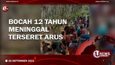 [Video] Bocah 12 Tahun Meninggal Terseret Arus