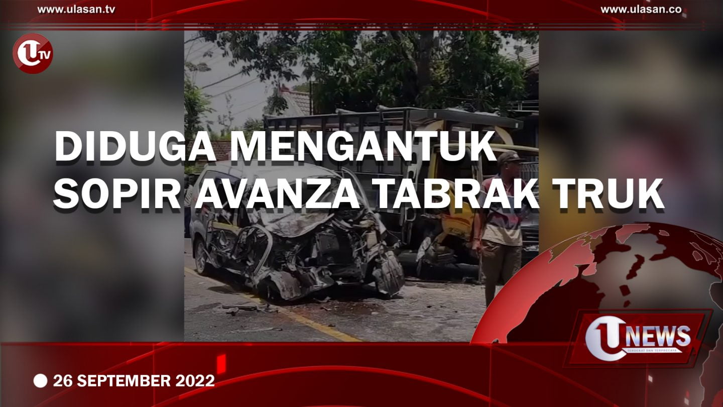 [Video] Diduga Mengantuk, Sopir Avanza Tabrak Truk