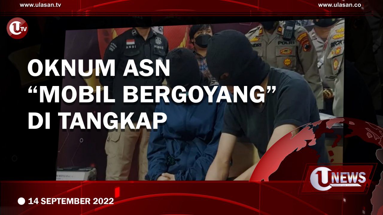 [Video] Oknum ASN “Mobil Bergoyang” di Tangkap