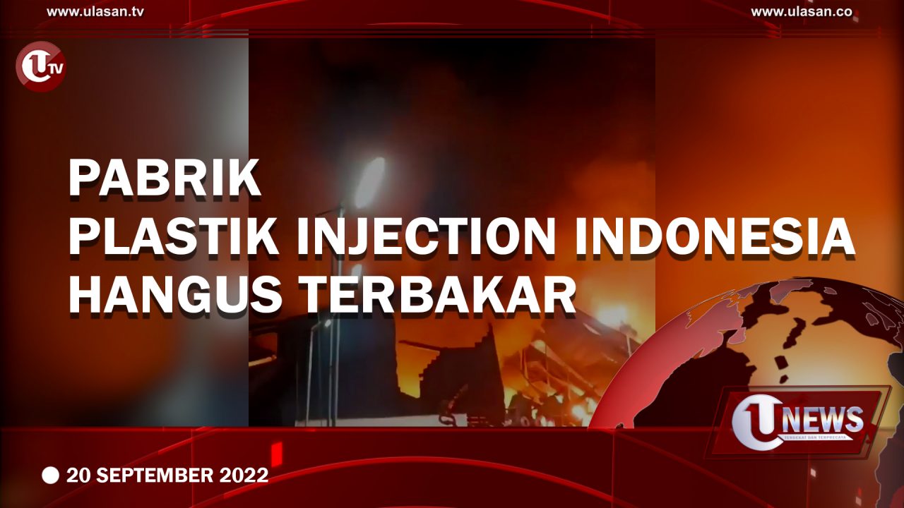 [Video] Pabrik Plastik Injection Indonesia Hangus Terbakar