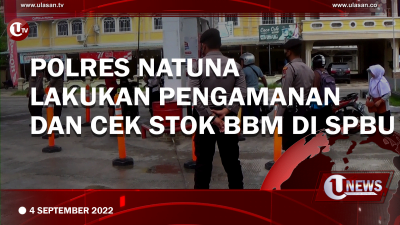 [Video] Polres Natuna Lakukan Pengamanan dan Cek Stok BBM di SPBU