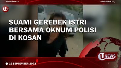 [Video] Suami Grebek Istri Selingkuh dengan Oknum Polisi di Kosan