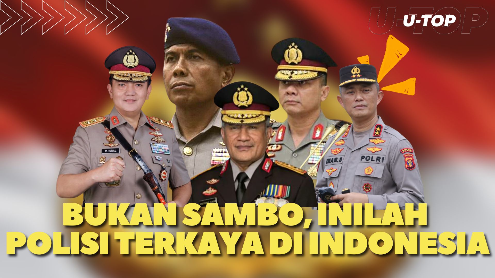 [Video] Inilah 5 Jenderal Polisi Dengan Harta Miliaran Rupiah | U-TOP