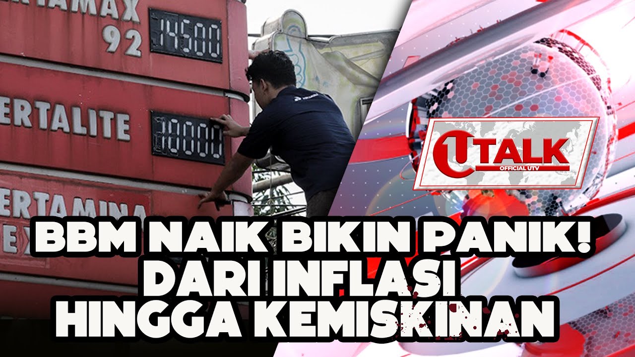 [LIVE] BBM Naik Inflasi Tinggi, Beratkan Beban Rakyat! | U-TALK
