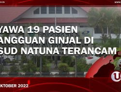 NYAWA 19 PASIEN GANGGUAN GINJAL DI RSUD NATUNA TERANCAM