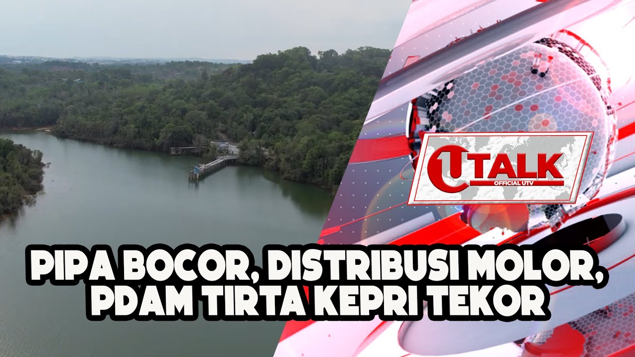 [LIVE] Akses Air Bersih di Kepri Kian Sulit | U-TALK
