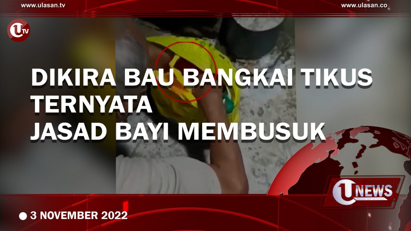 [Video] Jasad Bayi Ditemukan Membusuk di Dalam Kantong Plastik