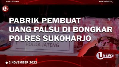 [Video] Pabrik Pembuat Uang Palsu di Bongkar Polres Sukoharjo