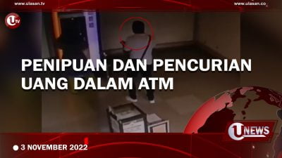 [Video] Penipuan dan Pencurian Uang dalam ATM