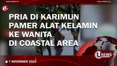 [Video] Pria di Karimun Pamer 4l4t K3lam!n Ke Wanita di Coastal Area