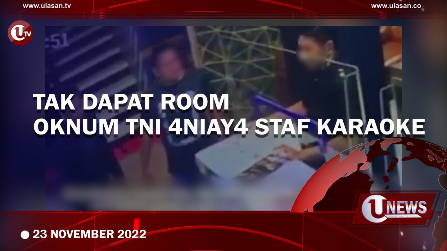 [Video] Oknum Anggota Kopassus Aniaya Pegawai Karaoke