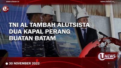 [Video] TNI AL Tambah Alutsista Dua Kapal Perang Buatan Batam