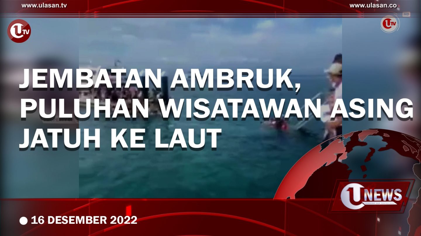[Video] Jembatan Ambruk, Puluhan Wisatawan Asing Jatuh ke Laut