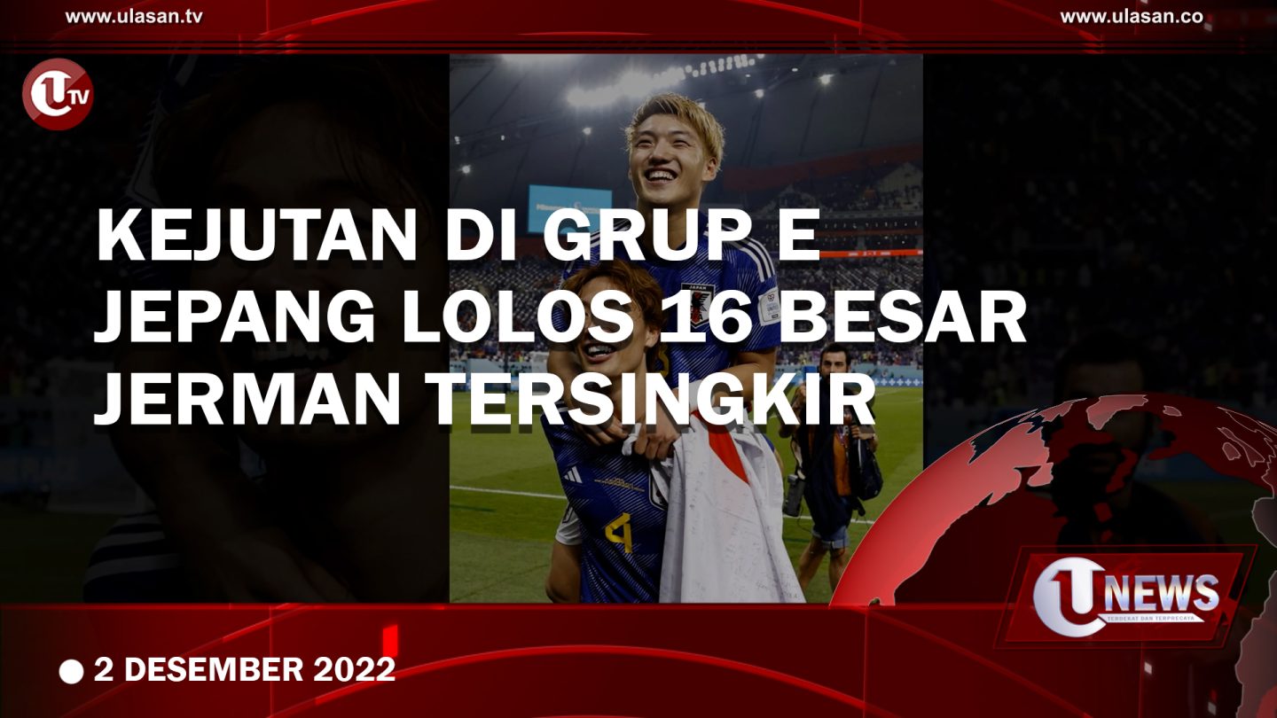 [Video] Jepang Lolos 16 Besar Usai Kalahkan Spanyol