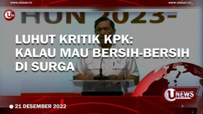 [Video] Luhut Kritik KPK Terlalu Sering Lakukan OTT
