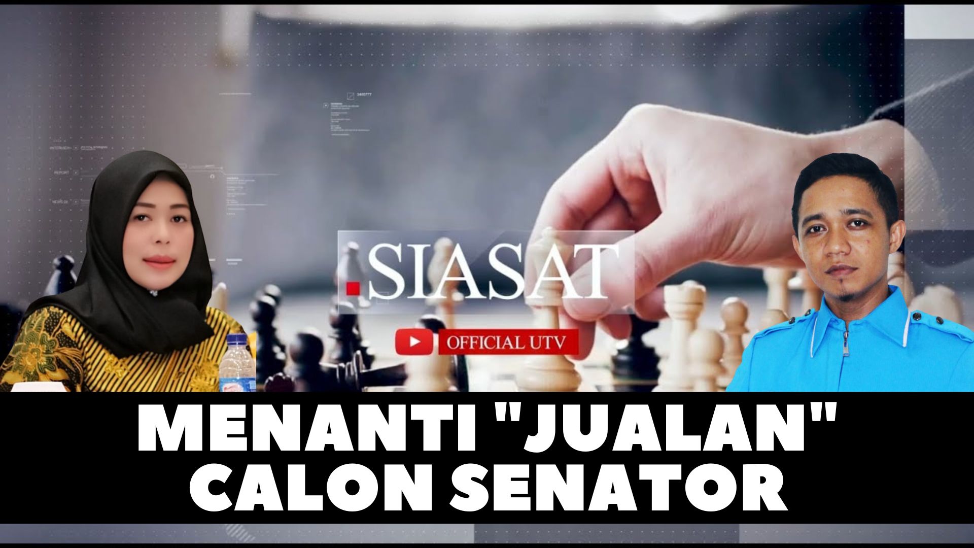 [LIVE] Menanti "Jualan" Calon Senator | SIASAT
