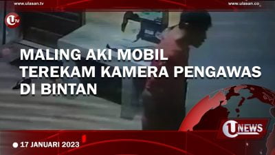 [Video] Maling Aki Mobil Terekam Kamera Pengawas di Bintan