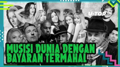 [Video] Musisi Dunia dengan Bayaran Termahal | U-TOP