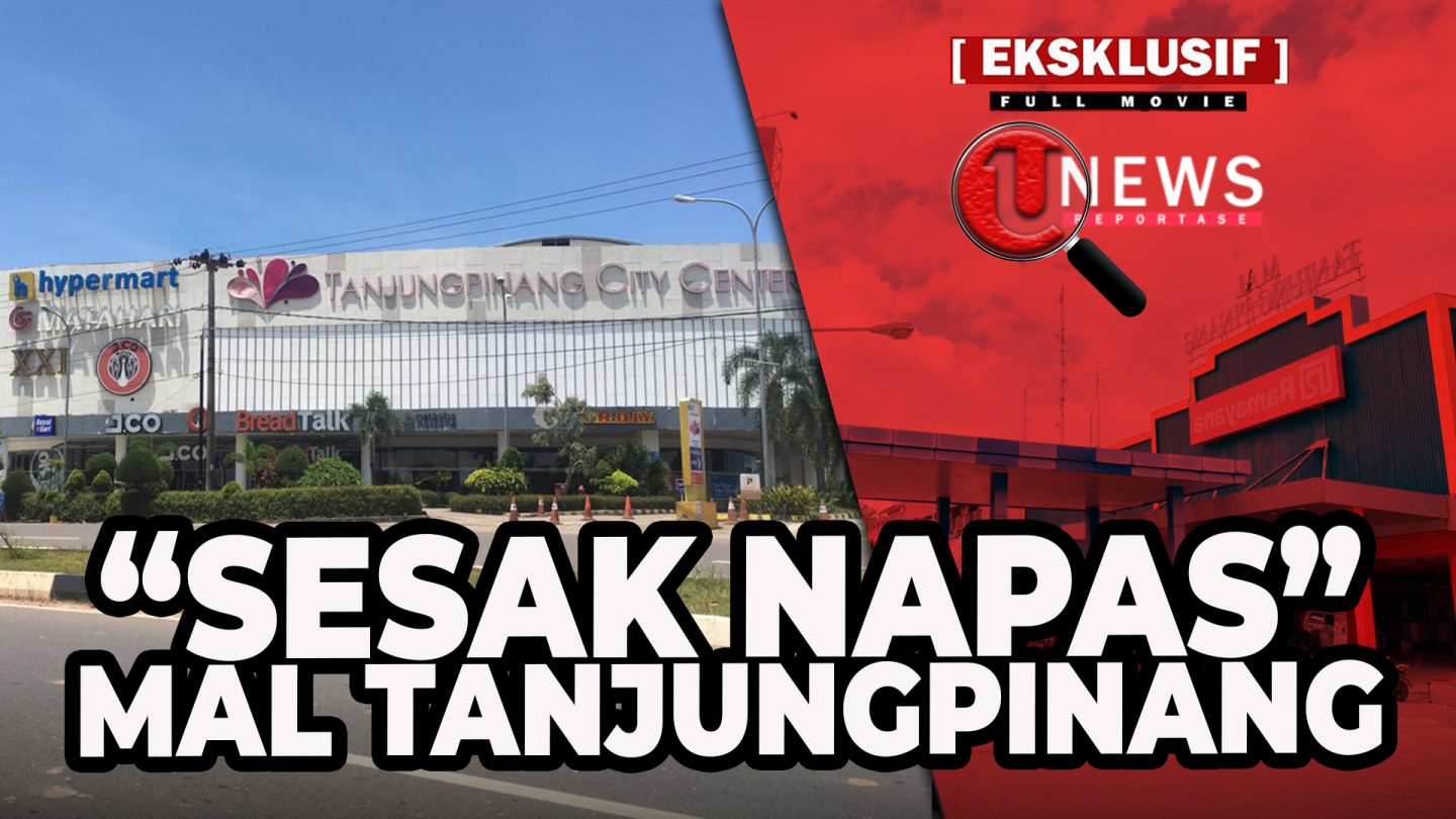 [Video] Mencari Faktor X Sepinya Pusat Perbelanjaan di Tanjungpinang