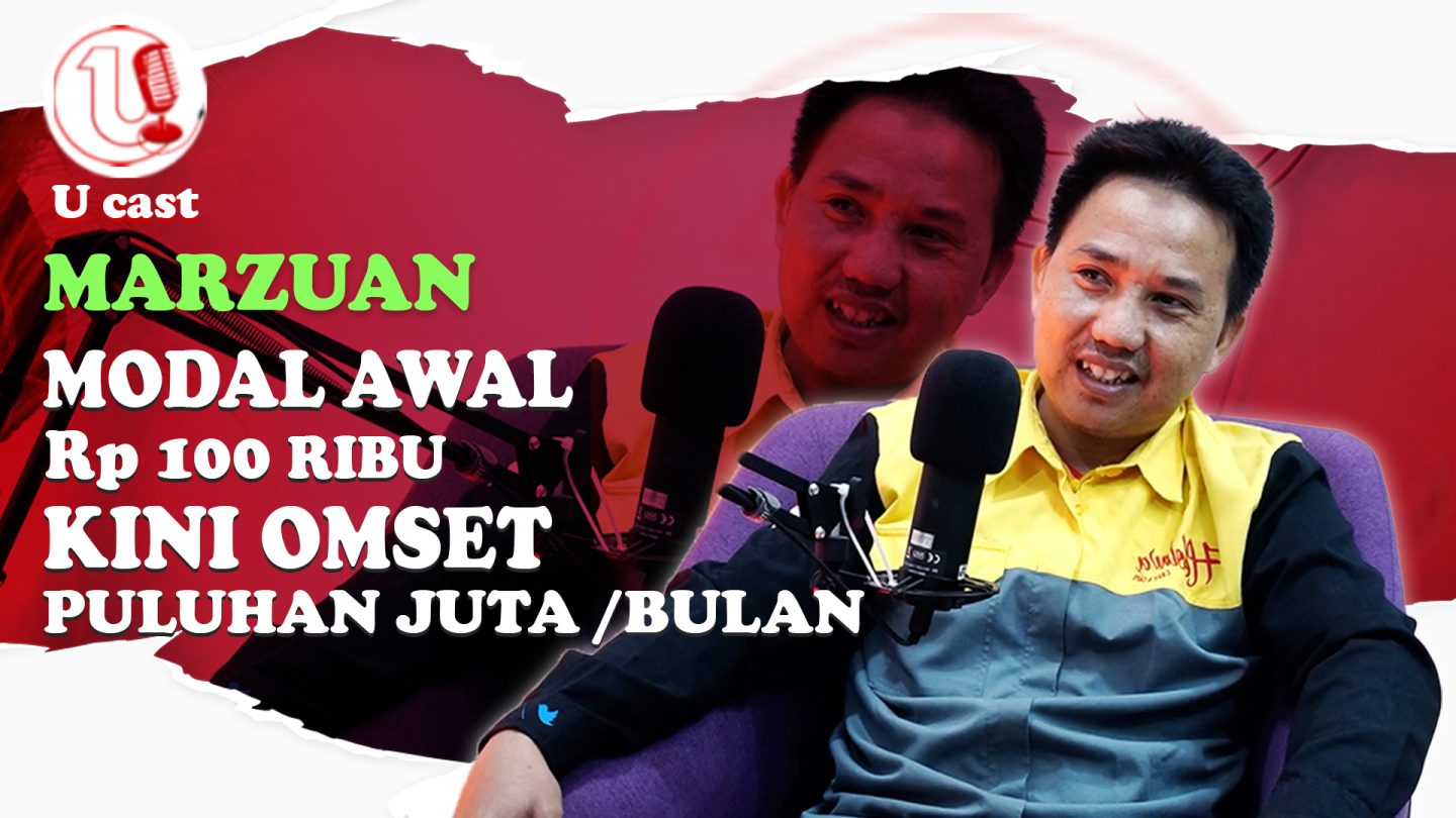 [Video] Modal Rp100 Ribu, Kini Omset Puluhan Juta Sebulan | U-CAST #EPS65