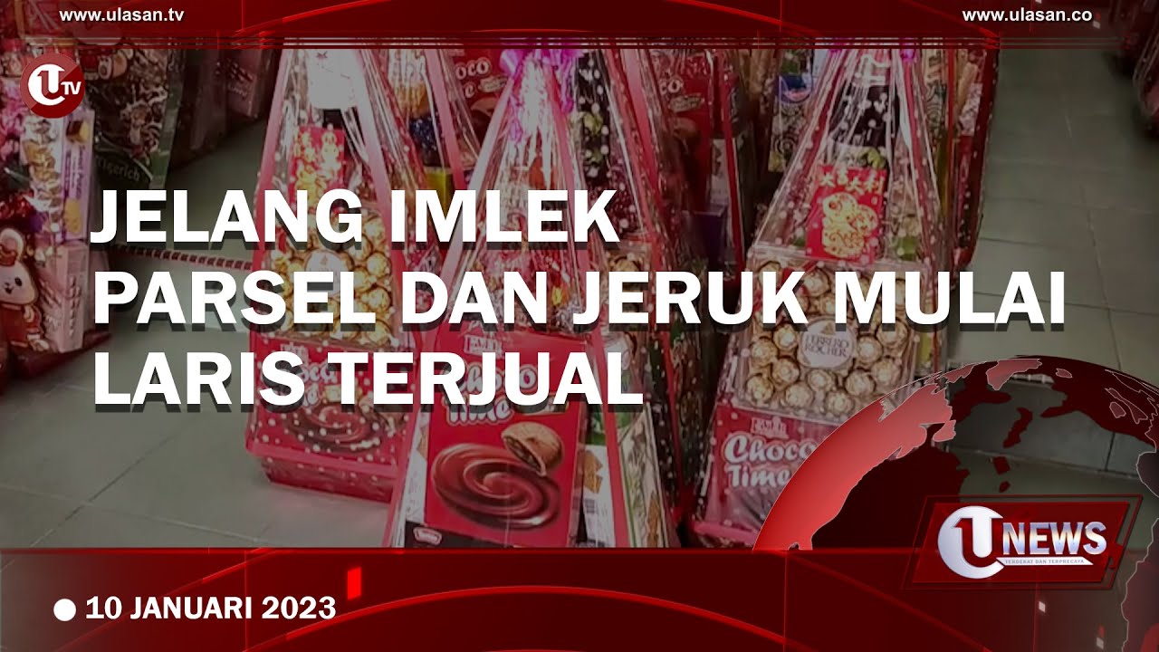 [Video] Jelang Imlek, Parsel dan Jeruk Mulai Laris Terjual