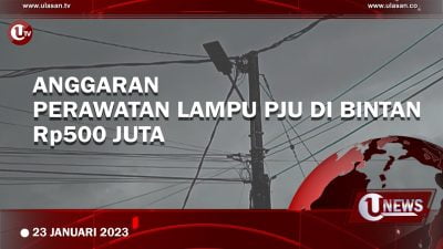 [Video] Anggaran Perawatan Lampu PJU di Bintan Tahun ini Rp500 Juta
