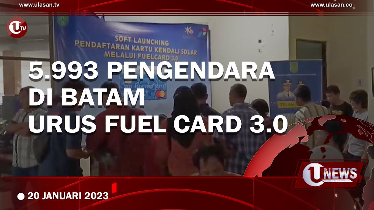 [Video] 5.993 Pengendara di Batam Urus Fuel Card 3.0