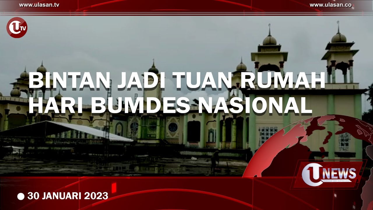 Bintan Jadi Tuan Rumah Hari BUMDes Nasional