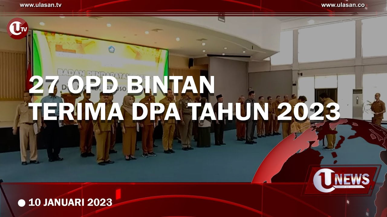 [Video] 27 OPD Bintan Terima DPA Tahun 2023
