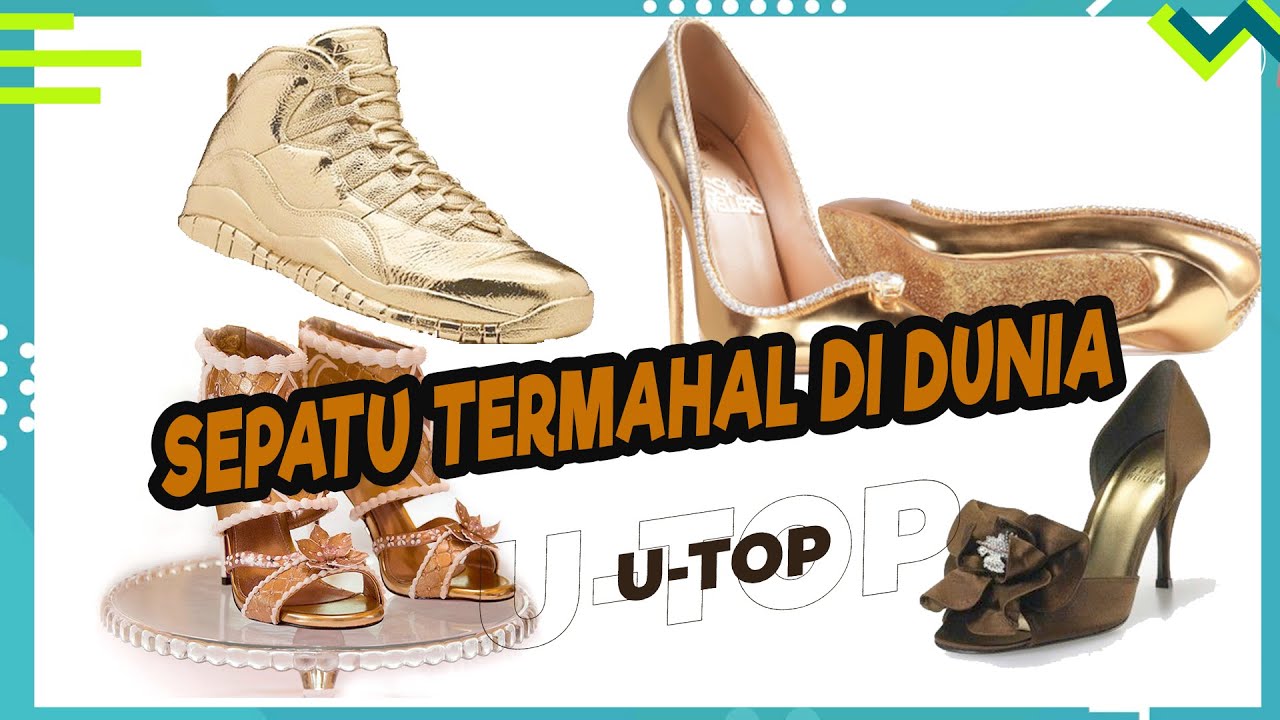 Sepatu Termahal di Dunia #EPS94