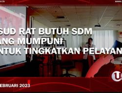 [Video] RSUD RAT Butuh SDM Yang Mumpuni Untuk Tingkatkan Pelayanan