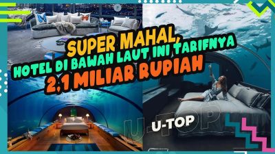 [Video] Hotel Termahal di Dunia ini Miliki Segudang Fasilitas Mewah | U-TOP