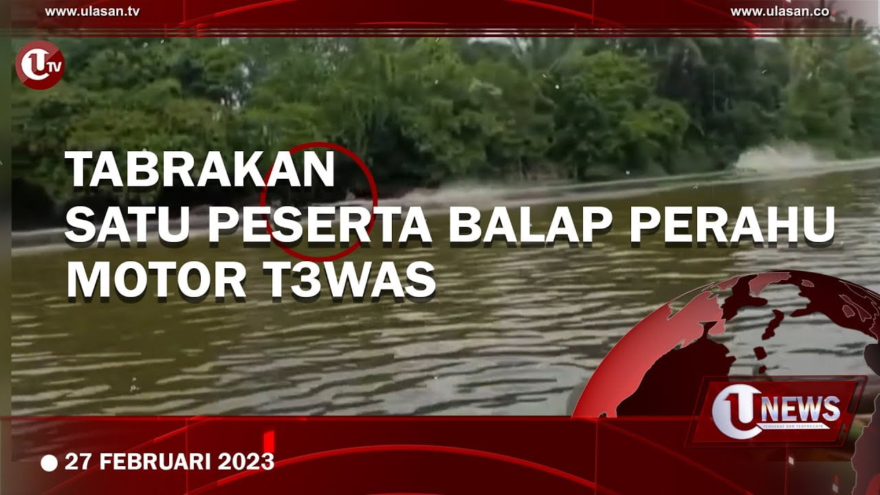 [Video] Lomba Balap Perahu Motor di Kalimantan Utara Memakan Korban