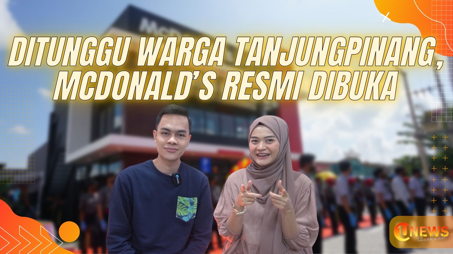 [Video] McDonald's Buka Gerai Baru di Tanjungpinang | U-NEWS WEEKEND